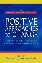 Positive Approaches to Change