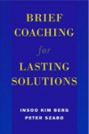 Brief Coaching for Lasting Solutions
